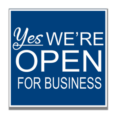 yes we are open for business sign
